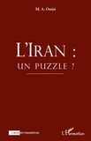 M.A. Oraizi - L'Iran : un puzzle ?.