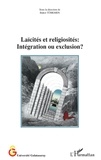 Buket Türkmen - Laïcités et religiosités : intégration ou exclusion ?.