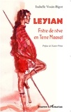 Isabelle Vouin-Bigot - Leyian - Frère de rêve en Terre Maasaï.