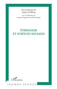 Jacques Goldberg - Ethologie et sciences sociales - Journée d'études interdisciplinaires autour de l'homme et de l'animal.