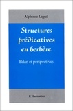 Alphonse Leguil - Structures prédicatives en Berbère - Bilan et perspectives.