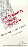 Jean Lévy - Le dossier Georges Albertini.