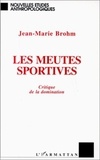 Jean-Marie Brohm - .