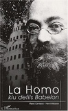Henri Masson et René Centassi - La homo, kiu defiis Babelon - Ludoviko Lazaro Zamenhof.