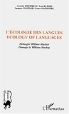 Annette Boudreau et Lise Dubois - L'écologie des langues : Ecology of Languages - Mélanges William Mackey : Homage to William Mackey.