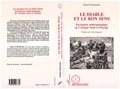 Daniel Schurmans - Le diable et le bon sens - Psychiatrie anthropologique de l'Afrique noire à l'Europe.