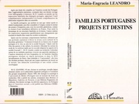 Maria-Engracia Leandro - Familles portugaises, projets et destins.