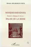 Peux michèle Delahaigue - Manjakamiadana Tananarive (Madagascar) - dit aussi : Palais de la Reine (90 planches photos).