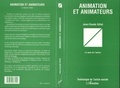 Jean-Claude Gillet - Animation et animateurs - Le sens de l'action.