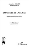 Jacqueline Billiez - Contacts de langues - Modèles, typologies, interventions.