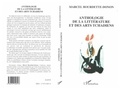 Marcel Bourdette-Donon - Anthologie de la littérature et des arts tchadiens.
