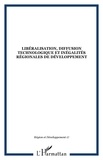 Henri-François Henner - Région et Développement N° 17/2003 : Libéralisation, diffusion technologique et inégalités régionales de développement.