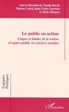Marion Carrel - Le public en action : usage et limites de la notion d'espace public.