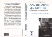 Milagros Ezquerro - Construction des identités en Espagne et en Amérique latine - La part de l'Autre, à la mémoire de Maurice Molho, [colloque international L'un et-ou l'autre, Université de Caen, mai 1994].