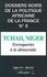  Agir ici et  Survie - Les dossiers noirs de la politique africaine de la France - Tome 8, Tchad, Niger.