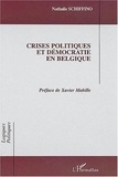 Nathalie Schiffino - Crises politiques et démocratie en Belgique.