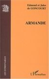 Edmond de Goncourt et Jules de Goncourt - Armande.