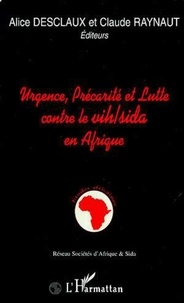 Alice Desclaux et Claude Raynaut - Urgence, précarité et lutte contre le VIH-sida en Afrique - [atelier, Bordeaux, 11-15 septembre 1995].
