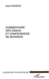 Alain Panero - Commentaire des essais et conférences de Bergson.