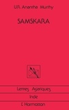 U-R Anantha Murthy - Samskara. - Rites pour un mort.
