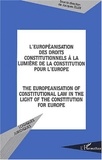 Jacques Ziller - L'européanisation des droits constitutionnels à la lumière de la constitution pour l'Europe : The europeanisation of constitutional law in the light of the constitution for Europe.