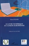 Maud Plener - Le livre numérique et l'Union européenne.