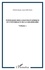 Anne Zribi-Hertz et Patrick Sauzet - Typologie des langues d'Afrique et universaux de la grammaire - Volume 1.