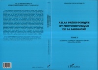 Leurquin jeannine Leon - Atlas préhistorique et protohistorique de la Sardaigne - Tome 5.