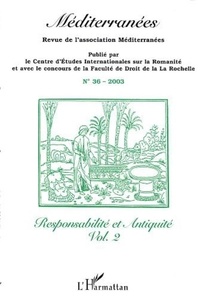 Ivan Biliarsky et David Gilles - Méditerranées N° 36/2003 : Responsabilité et Antiquité - Volume 2.
