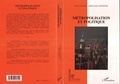 Paul Claval et André-Louis Sanguin - Géographie et Cultures  : Métropolisation et politique - Colloque, 10-13 septembre 1994, Paris.