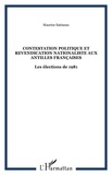 Maurice Satineau - Contestation politique et revendication nationaliste aux Antilles françaises - Les élections de 1981.