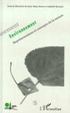 Isabelle Roussel et  Collectif - Environnement - Représentations et concepts de la nature.