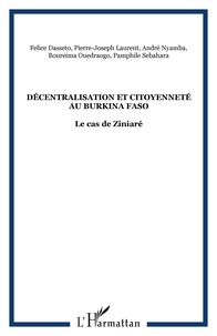 Pierre-Joseph Laurent - Décentralisation et citoyenneté au Burkina Faso.