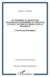 Auguste-A Liébeault - Du sommeil et des états analogues considérés surtout au point de vue de l'action du moral sur le physique - I. Partie psychologique.