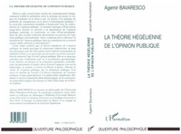 Agemir Bavaresco - La théorie hégélienne de l'opinion publique.
