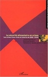 Julien Besançon et Olivier Borraz - La sécurité alimentaire en crises - Les crises Coca-Cola et listeria de 1999-2000.