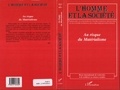 Michel Kail et Roland Lew - L'Homme et la Société N° 150/151 2003-2004 : Au risque du matérialisme.