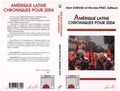 Alain Durand et Nicolas Pinet - Amérique latine : Chroniques pour 2004.