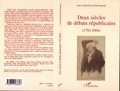 Paul Baquiast - Deux siécles de débat républicains 1792-2004.