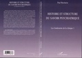 Paul Bercherie - Histoire et structure du savoir psychatrique.