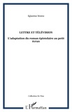Eglantine Moirez - Lettre et télévision - L'adaptation du roman épistolaire au petit écran.
