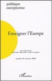 Céline Belot - Politique européenne N° 14, automne 2004 : Enseigner l'Europe.