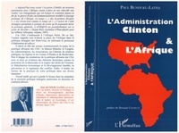 Paul Bunduku-Latha - L'administration Clinton et l'Afrique.