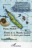 Pierre Puaux - Histoire de la Nouvelle-Sycomanie pendant la dernière guerre mondiale.