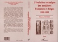 Thierry Veyron - Essai sur l'évolution technique des houillères françaises et belges - 1800-1880.