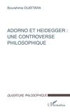 Bourahima Ouattara - Adorno et Heidegger, une controverse philosophique.