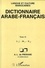 Alfred-Louis de Prémare - Dictionnaire arabe-français. - Langue et culture marocaines, tome 11.