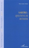 Pierre-André Huglo - Sartre : questions de méthode.