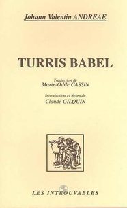 Johann Valentin Andreae - Turris Babel.