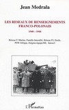 Jean Medrala - Les réseaux de renseignements franco-polonais 1940-1944.